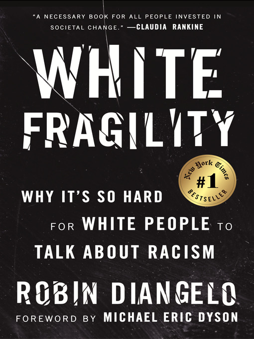 Title details for White Fragility by Dr. Robin DiAngelo - Available